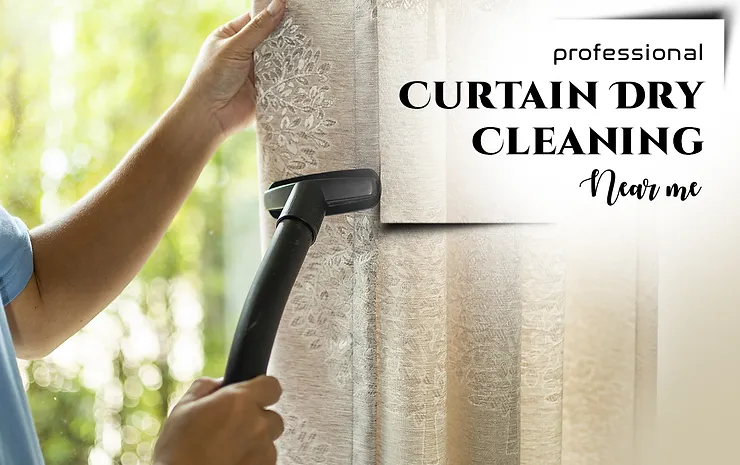 Curtain Dry Cleaning Near Me